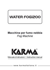 Karma WATER FOGI200 Instruction Manual