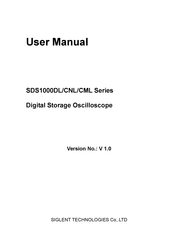 Siglent Technologies SDS1000DL Series User Manual