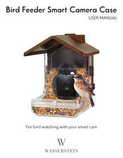 Wasserstein Bird Feeder Smart Camera Case User Manual