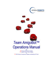 ActivMedia Robotics MOBILEROBOTS Team AmigoBot-SH Operation Manual