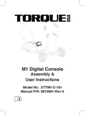 Torque XTTM1-C-101 Assembly & User Instructions