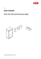 ABB HVC-PU 100 Overnight User Manual