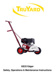 TruYard GE22 Safety, Operation & Maintenance Instructions