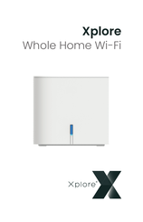Xplore Whole Home Wi-Fi User Manual