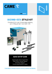 CAME STYLO 8K01MB-0574 Quick Setup Manual