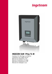 Ingeteam INGECON SUN 1Play 3TL Installation And Usage Manual