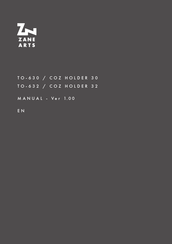 ZANE ARTS COZ HOLDER 32 Manual