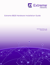 Extreme Networks 8820 Hardware Installation Manual