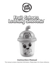 LeapFrog Fruit Colours Learning Smoothie Instruction Manual