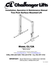 Challenger Lifts CL12A-1 Installation, Operation & Maintenance Manual