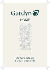 Gardyn Home Owner's Manual