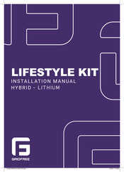 GRIDFREE LIFESTYLE KIT Installation Manual