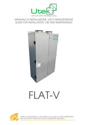 UTEK FLAT-V 1 Manual For Installation, Use And Maintenance