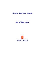 Kongsberg K-Safe User, Operator Course