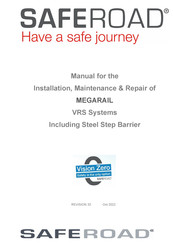 Saferoad MEGARAIL Instruction, Installation, Maintenance And Repair Manual