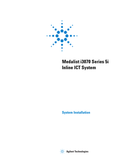 Agilent Technologies Medalist i3070 Series 5i System Installation