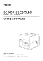 Toshiba BC400P-SS02-QM-S Getting Started Manual