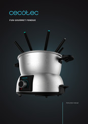cecotec Fun Gourmet Fondue Instruction Manual