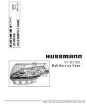Hussmann Q1-DS Installation & Operation Manual