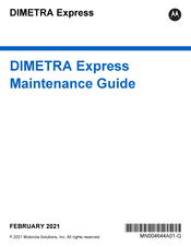 Motorola solutions DIMETRA Express Maintenance Manual