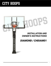 CITY HOOPS DIAMOND Installation And Owner's Instructions