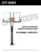 CITY HOOPS CHPLAT01 Installation And Owner's Instructions