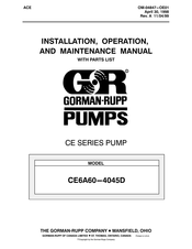 GORMAN-RUPP PUMPS CE Series Installation, Operation, And Maintenance Manual With Parts List