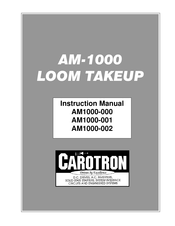 Carotron AM1000-001 Instruction Manual
