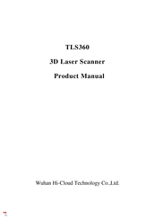 Wuhan Hi-Cloud Technology TLS360 Product Manual