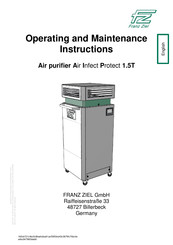 FRANZ ZIEL Air Infect Protect 1.5T Operating And Maintenance Instructions Manual