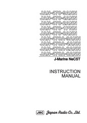JRC J-Marine NeCST JAN-470A-4ANN Instruction Manual
