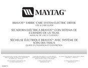 Maytag BRAVOS Series Use & Care Manual