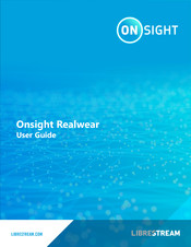 Librestream Onsight Realwear HTM-1 User Manual