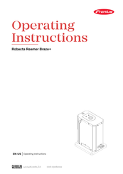 Fronius Robacta Reamer Braze+ Operating Instructions Manual