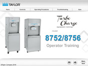 Taylor Turbo Charge 8752 Operator Training
