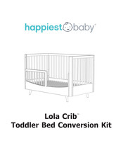 Happiest Baby Lola Crib Assembly Instructions Manual
