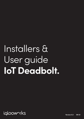 iglooworks IoT Deadbolt Installer/User Manual