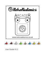 RetroRadionics ArcadeR User Manual