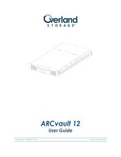 Overland Storage ARCvault 12 User Manual
