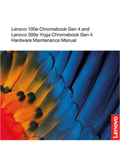Lenovo 300e Chromebook 2nd Gen Hardware Maintenance Manual