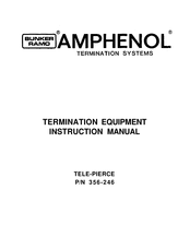 BUNKER RAMO AMPHENOL 157-12500-3 Instruction Manual