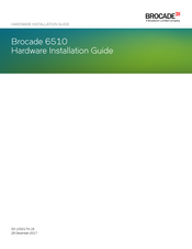 Broadcom Brocade 6510 Hardware Installation Manual