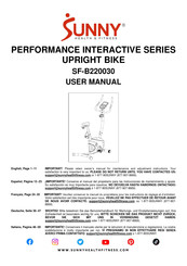 Sunny Health & Fitness PERFORMANCE INTERACTIVE SF-B220030 User Manual