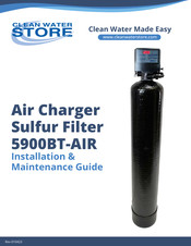 Clean Water 5900BT-AIR Installation & Maintenance Manual