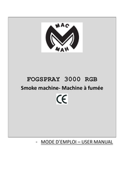 Mac Mah FOGSPRAY 3000 RGB User Manual