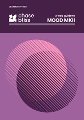 Chase Bliss Audio MOOD MKII Web Manual