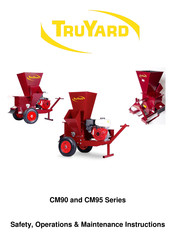 TruYard CM95 Series Safety, Operation & Maintenance Instructions