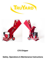 TruYard C70 Safety, Operation & Maintenance Instructions