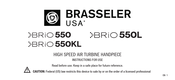 BRASSELER USA BRIO 550L Instructions For Use Manual