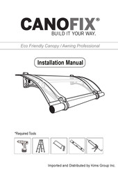 Canofix Eco Friendly Canopy Installation Manual